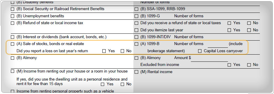 Intake and interview sheet, Income section question about income or loss from the sale of stocks, bonds, or real estate.