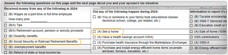 Intake and interview sheet, Part 3, Income and Part V Life Events with the First Time Homebuyers Credit questionPage 2, income questions with Social Security highlighted, and Page 3, life events with “Sell a home”  highlighted.