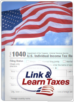 Collage: bandera estadounidense, formularios de impuesto, Logotipo de Link & Learn Taxes.