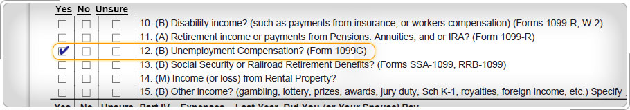 Ingresos sección de la hoja de ingesta y entrevista, cuadro Sí se comprueba para la compensación por desempleo (1099-G).