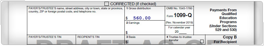 Formulario 1099-Q con $560 en la caja para la distribución bruta.