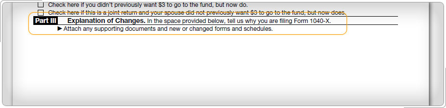  Form 1040X, showing line for explanation of changes.